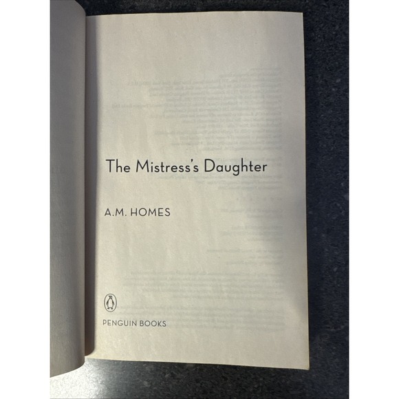 The Mistress's Daughter : A Memoir by A. M. Homes (2008, UK-B Format Paperback) - Picture 6 of 8